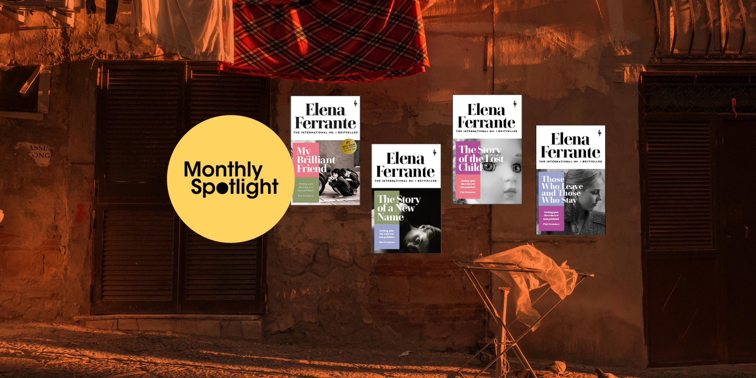Elena Ferrante's Neapolitan Quartet